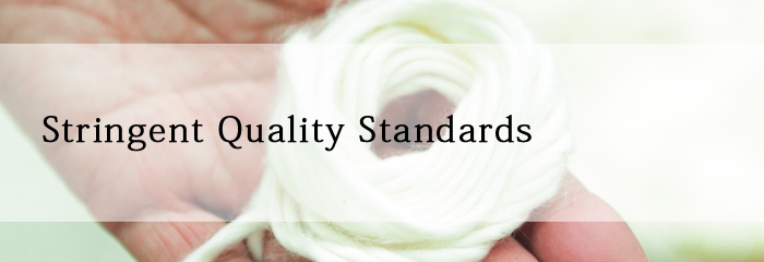 Stringent Quality Standards